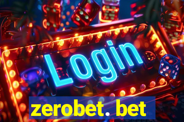 zerobet. bet